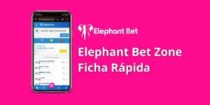 Elephant Bet Zone Ficha Rápida